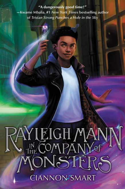 Rayleigh Mann in the Company of Monsters by Ciannon Smart, 9780063081253