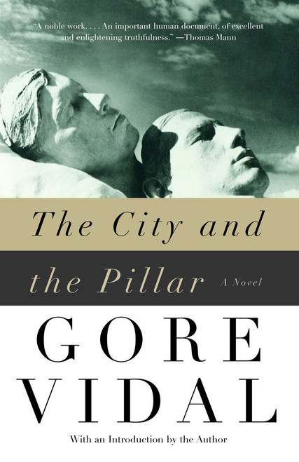 The City and the Pillar (A Novel) by Gore Vidal, 9781400030378