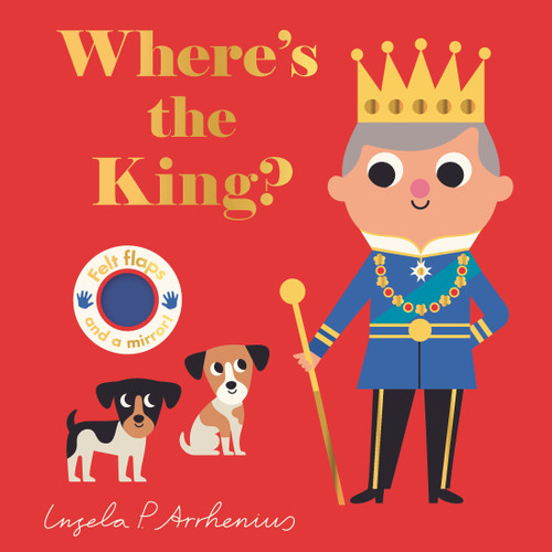 Where's the King? by Ingela P Arrhenius, 9781536234077