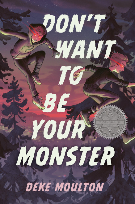 Don't Want to Be Your Monster by Deke Moulton, 9781774880494