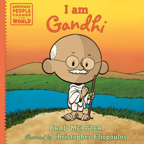 I am Gandhi - 9780593619216 by Brad Meltzer, Christopher Eliopoulos, 9780593619216