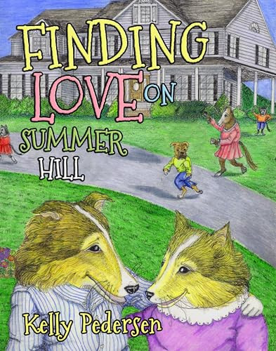 Finding Love on Summer Hill - 9781630478605 by Kelly Pedersen, Kelly Pedersen, 9781630478605