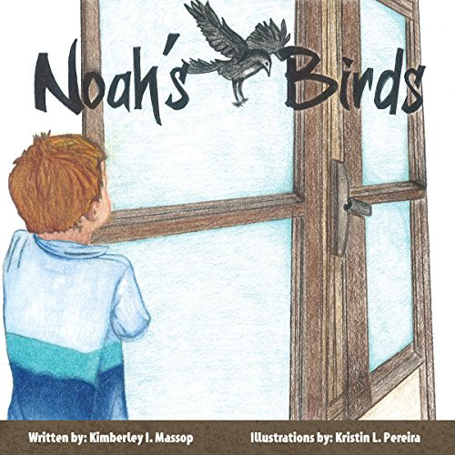 Noah's Birds - 9781683500254 by Kimberley Massop, Kristin L. Pereira, 9781683500254