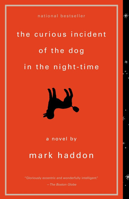 The Curious Incident of the Dog in the Night-Time by Mark Haddon, 9781400032716