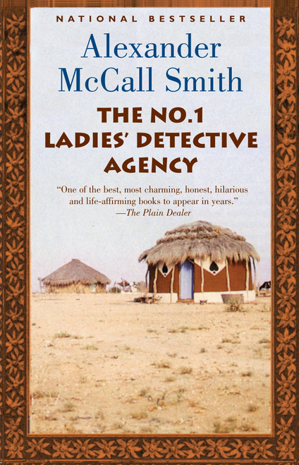 The No. 1 Ladies' Detective Agency - 9781400034772 by Alexander McCall Smith, 9781400034772