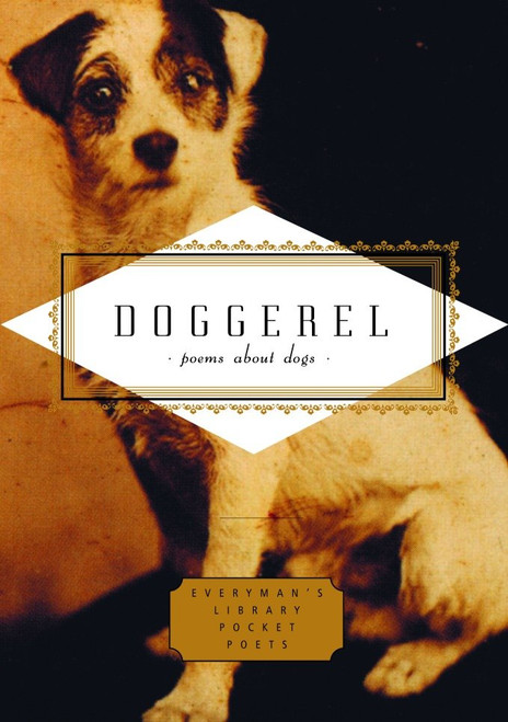Doggerel (Poems About Dogs) (Miniature Edition) by Carmela Ciuraru, 9781400040377