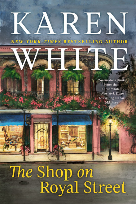 The Shop on Royal Street - 9780593334591 by Karen White, 9780593334591