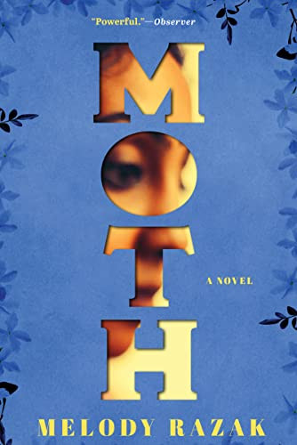 Moth (A Novel) - 9780063140073 by Melody Razak