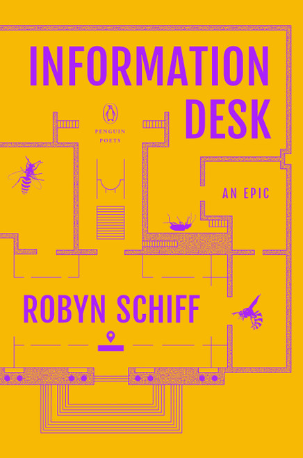 Information Desk (An Epic) by Robyn Schiff, 9780143136804