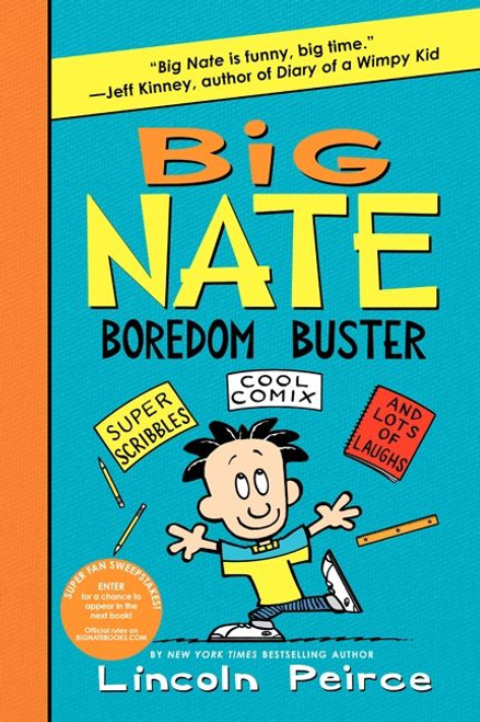 Big Nate Boredom Buster (Super Scribbles, Cool Comix, and Lots of Laughs) by Lincoln Peirce, Lincoln Peirce, 9780062338006
