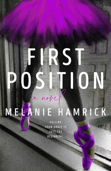First Position by Melanie Hamrick, 9780593638149