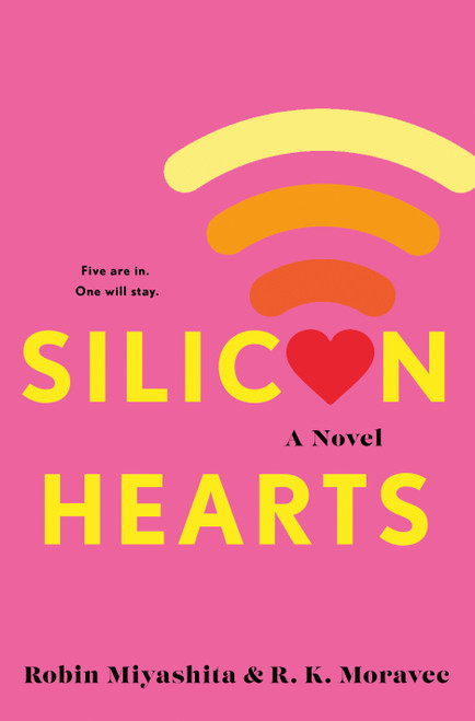 Silicon Hearts by Robin Miyashita, 9781368081160