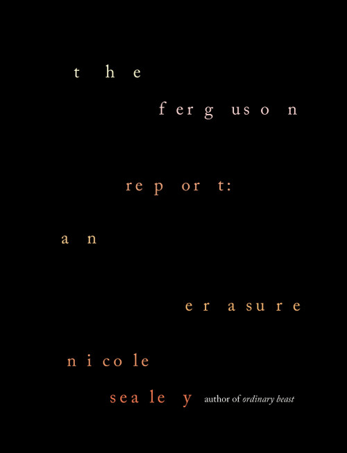 The Ferguson Report: An Erasure by Nicole Sealey, 9780593535998