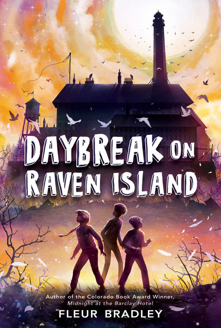 Daybreak on Raven Island - 9780593404645 by Fleur Bradley, 9780593404645