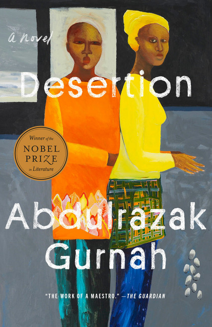 Desertion (A Novel) - 9780593541975 by Abdulrazak Gurnah, 9780593541975