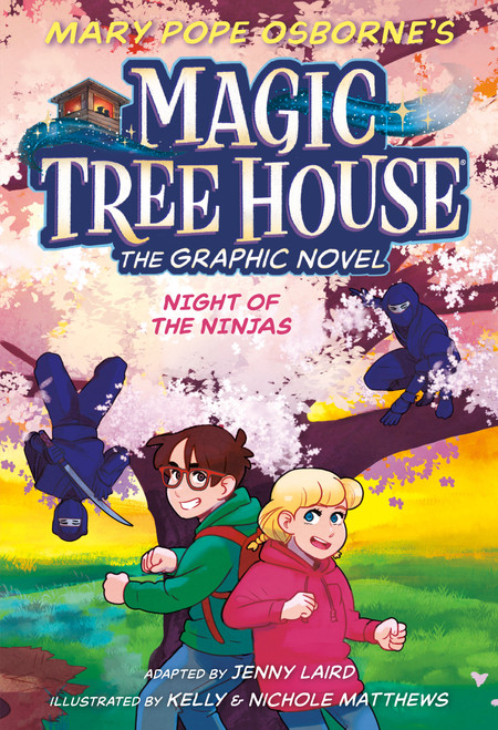 Night of the Ninjas Graphic Novel - 9780593488782 by Mary Pope Osborne, Jenny Laird, Kelly Matthews, Nichole Matthews, 9780593488782