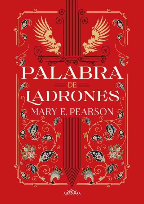 Palabra de ladrones / Vow of Thieves (Spanish Edition) by Mary Pearson, 9788419191717