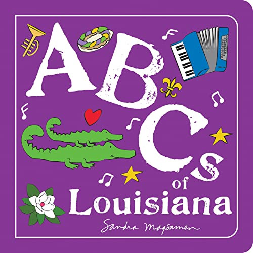 ABCs of Louisiana by Sandra Magsamen, 9781728272269