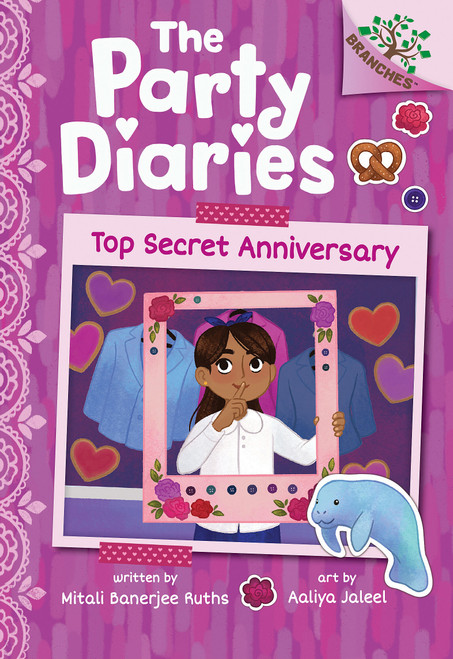Top Secret Anniversary: A Branches Book (The Party Diaries #3) - 9781338799910 by Mitali Banerjee Ruths, Aaliya Jaleel, 9781338799910