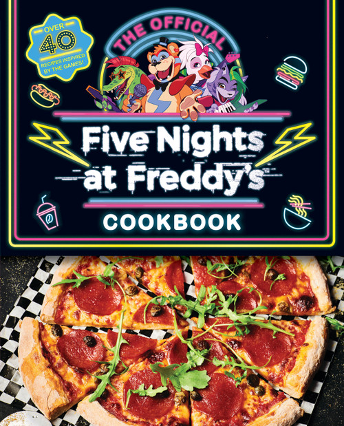 The Official Five Nights at Freddy's Cookbook: An AFK Book by Scott Cawthon, Rob Morris, 9781338851298