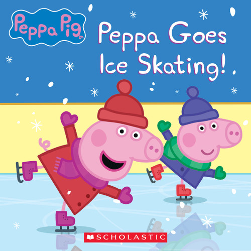 Peppa Pig: Peppa Goes Ice Skating! by Vanessa Moody, EOne, 9781338898484