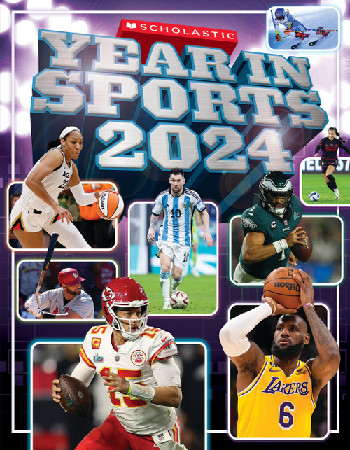 Scholastic Year in Sports 2024 by James Buckley, 9781339011325