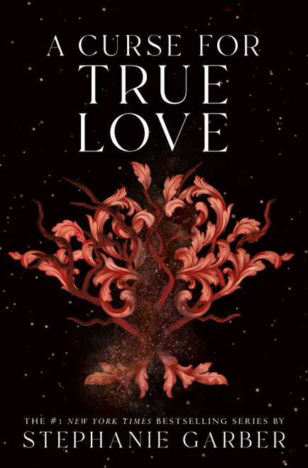 A Curse for True Love by Stephanie Garber, 9781250851208