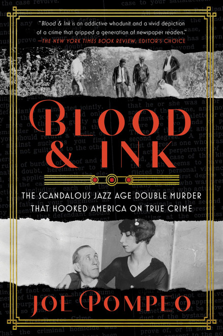 Blood & Ink (The Scandalous Jazz Age Double Murder That Hooked America on True Crime) - 9780063001749 by Joe Pompeo, 9780063001749