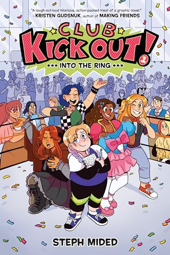 Club Kick Out!: Into the Ring (A Graphic Novel) by Steph Mided, Steph Mided, 9780063116450