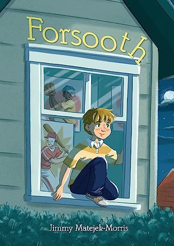 Forsooth by Jimmy Matejek-Morris, 9781728457598