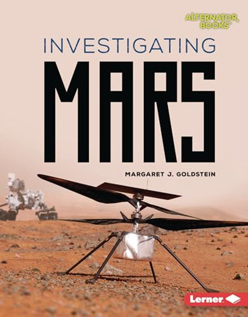 Investigating Mars by Margaret J. Goldstein, 9781728490663