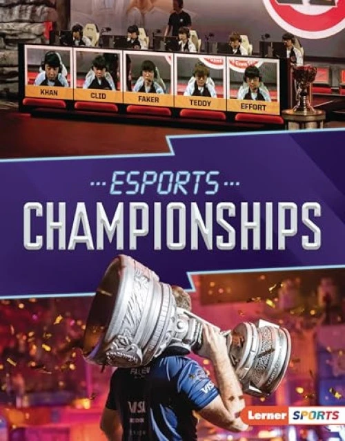 Esports Championships by Heather E. Schwartz, 9781728490885