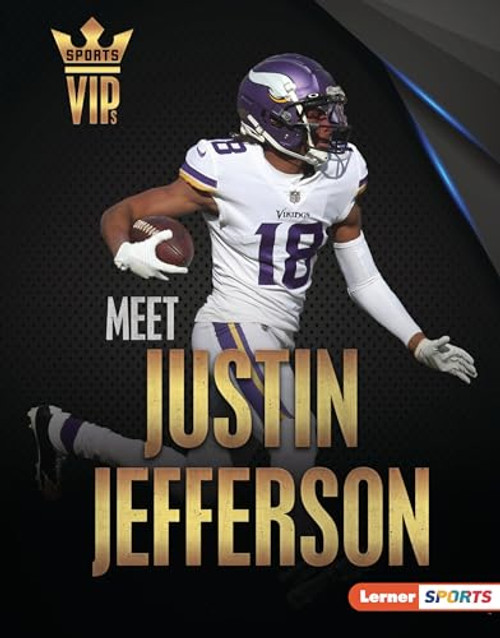 Meet Justin Jefferson (Minnesota Vikings Superstar) by Elliott Smith, 9781728490946