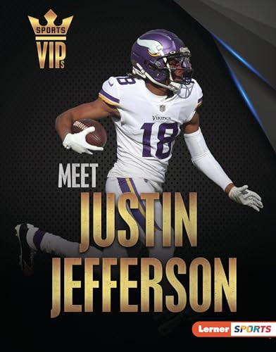 Meet Justin Jefferson (Minnesota Vikings Superstar) by Elliott Smith, 9781728490946