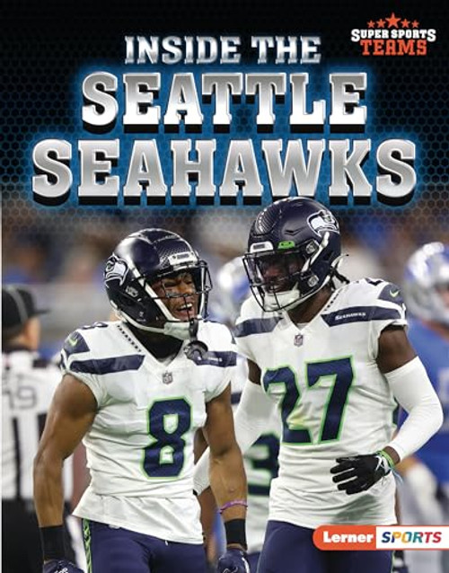 Inside the Seattle Seahawks by Josh Anderson, 9781728491042