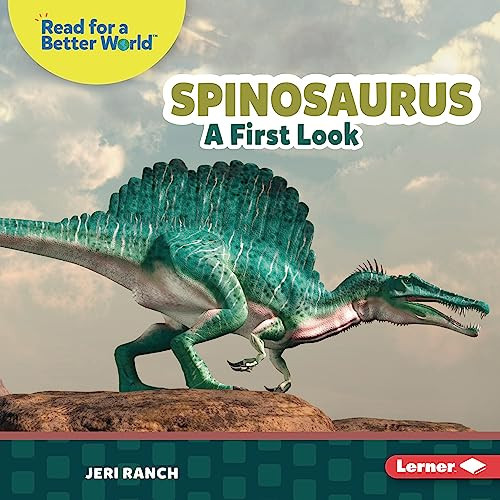 Spinosaurus (A First Look) by Jeri Ranch, 9781728491349