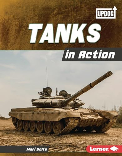 Tanks in Action by Mari Bolte, 9781728491738