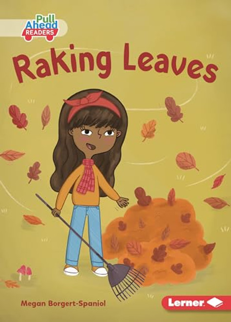 Raking Leaves - 9798765603123 by Megan Borgert-Spaniol, Felicity Sheldon, 9798765603123