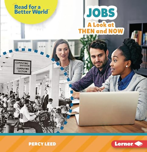 Jobs (A Look at Then and Now) - 9798765603529 by Percy Leed, 9798765603529