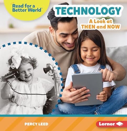 Technology (A Look at Then and Now) - 9798765603543 by Percy Leed, 9798765603543