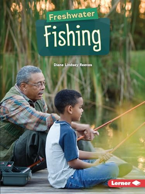 Freshwater Fishing - 9798765603765 by Diane Lindsey Reeves, 9798765603765