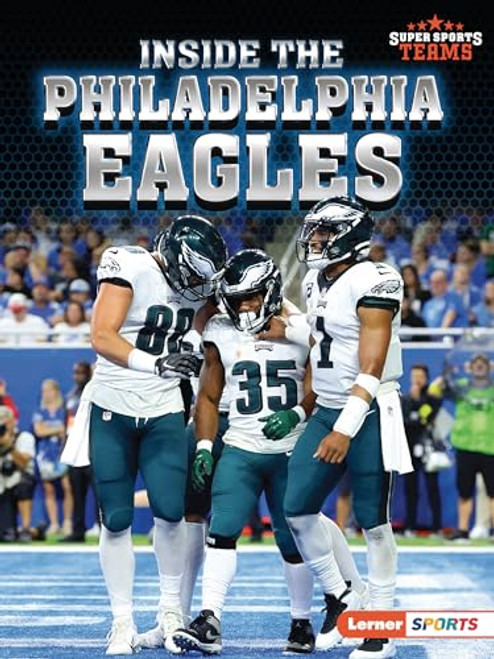 Inside the Philadelphia Eagles - 9798765604069 by Josh Anderson, 9798765604069