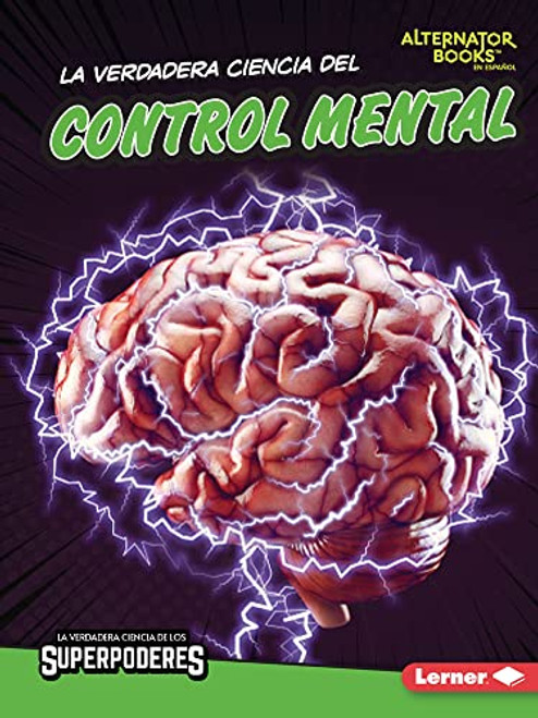 La verdadera ciencia del control mental (The Real Science of Mind Control) (Spanish Edition) - 9798765607701 by Corey Anderson, 9798765607701