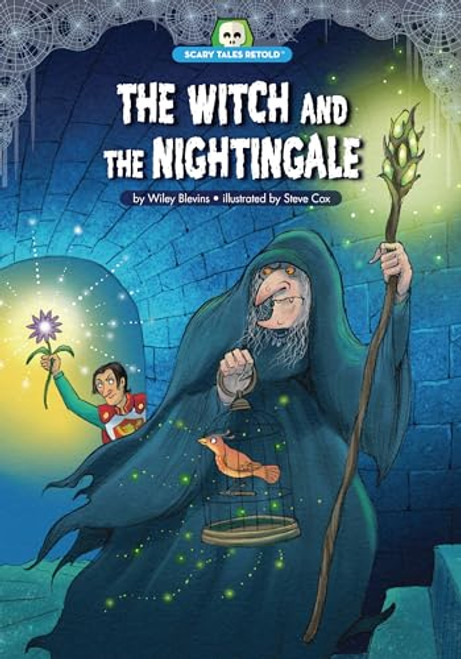 The Witch and the Nightingale - 9781643712178 by Wiley Blevins, Steve Cox, 9781643712178