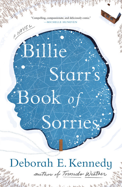 Billie Starr's Book of Sorries (A Novel) - 9781250138453 by Deborah E. Kennedy, 9781250138453