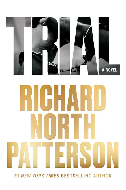 Trial - 9781637588062 by Richard North Patterson, 9781637588062