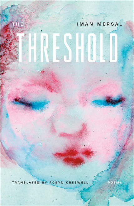 The Threshold (Poems) - 9780374607852 by Iman Mersal, Robyn Creswell, 9780374607852