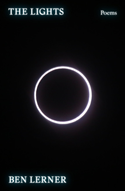 The Lights (Poems) by Ben Lerner, 9780374279219