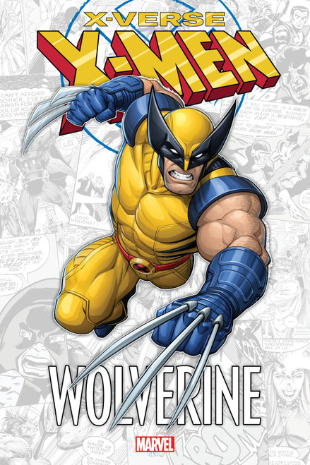 X-Men: X-Verse - Wolverine by Fred Van Lente, Marvel Various, Andrea Di Vito, Marvel Various, 9781302953201