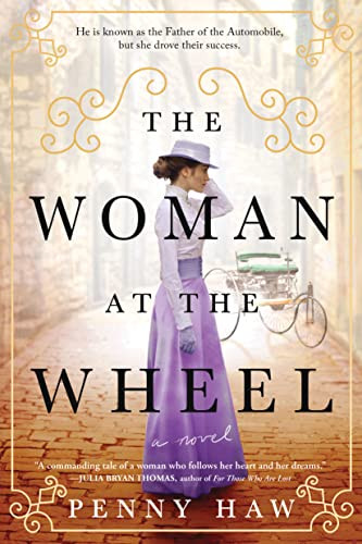 The Woman at the Wheel (A Novel) by Penny Haw, 9781728257730